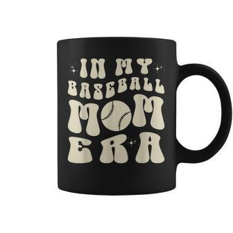 In My Baseball Mom Era Coffee Mug - Monsterry