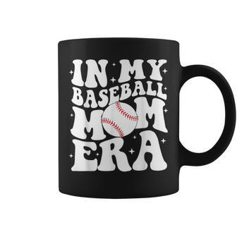 In My Baseball Mom Era Baseball Mama Game Day Coffee Mug - Monsterry DE
