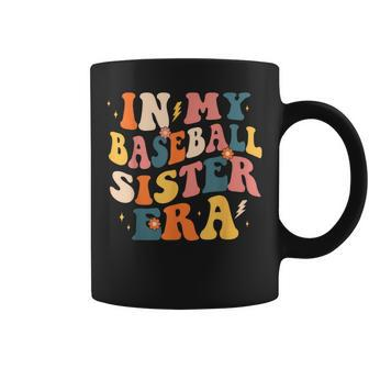 In My Baseball Sister Era Groovy Baseball Sister Coffee Mug | Mazezy