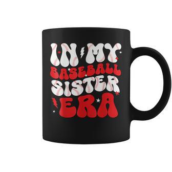 In My Baseball Sister Era Groovy Baseball Sister Coffee Mug - Monsterry AU