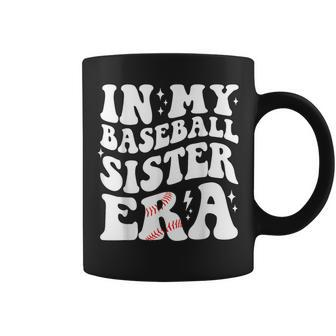 In My Baseball Sister Era Groovy Retro Proud Baseball Sister Coffee Mug - Thegiftio UK