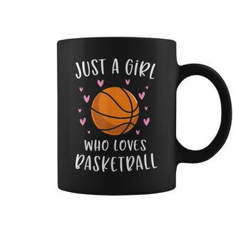 Basketball For Girls Just A Girl Who Loves Basketball Coffee Mug - Thegiftio UK