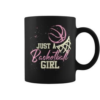 Basketball Player Just A Basketball Girl Basketball Coffee Mug - Seseable