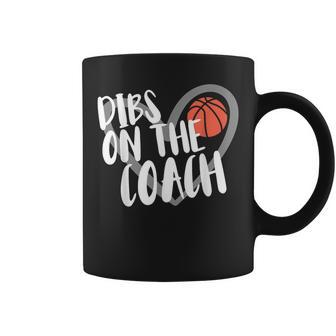 Basketball Woman Coach Wife Dibs On The Coach Coffee Mug - Monsterry