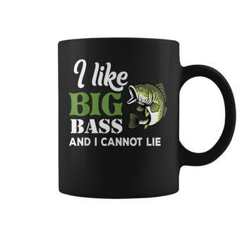 Bass Fishing I Like Big Bass And I Cannot Lie Angler Fisher Coffee Mug - Monsterry