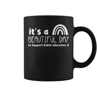 Beautiful Day To Support Public Education Teacher Red For Ed Coffee Mug - Seseable