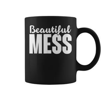 Beautiful Mess Coffee Mug - Monsterry UK