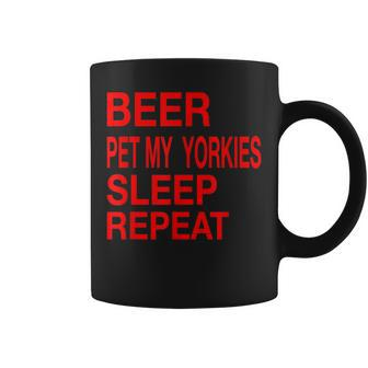 Beer Pet Yorkies Sleep Repeat Red LDogLove Coffee Mug - Monsterry UK