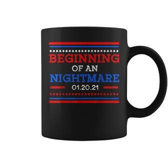 Beginning Of A Nightmare January 20Th 2021 Coffee Mug | Crazezy AU
