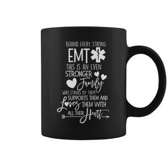 Behind Every Strong Emt's There Is Family Amr Em Coffee Mug | Mazezy
