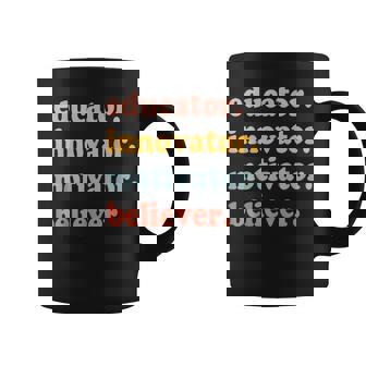 Believer Motivator Innovator Educator School Teachers Trendy Coffee Mug - Thegiftio