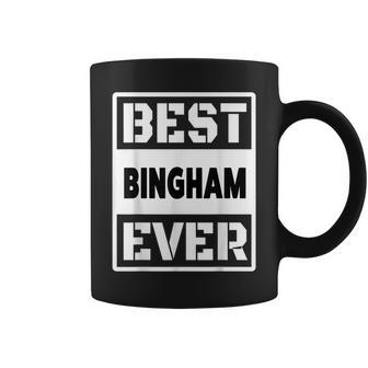 Best Bingham Ever Custom Family Name Coffee Mug - Monsterry