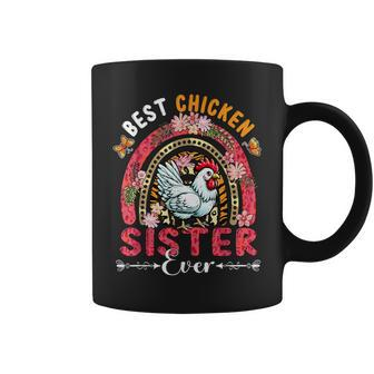 Best Chicken Sister Ever Mother's Day Flowers Rainbow Farm Coffee Mug - Monsterry CA