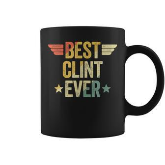 Best Clint Ever Coffee Mug - Seseable