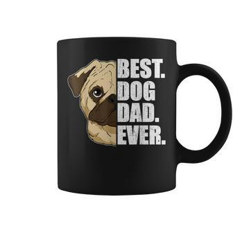 Best Dog Dad Ever Pug Dad Father's Day Coffee Mug - Monsterry CA