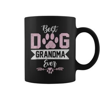 Best Dog Grandma Ever Dog Grandma Coffee Mug - Seseable
