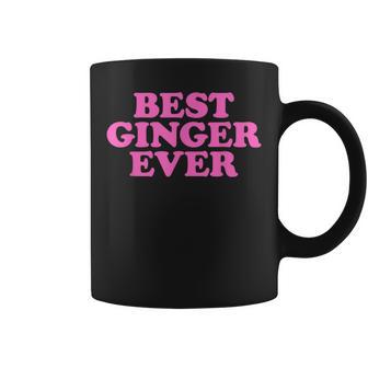 Best Ginger Ever Best Ginger Ever Tassen - Geschenkecke