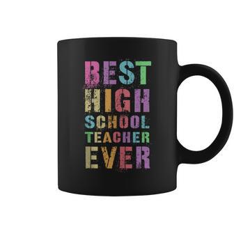 Best High School Teacher Teaching Grades 9-12R Appreciation Coffee Mug - Monsterry DE