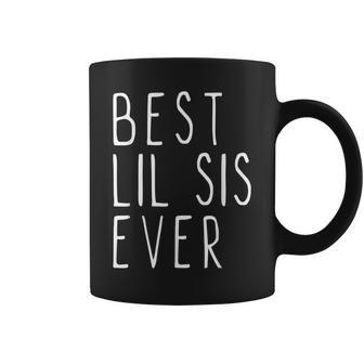 Best Lil Sis Ever Family Cool Little Sister Coffee Mug - Monsterry DE