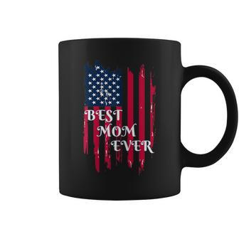 Best Mom Ever American Flag T Coffee Mug - Monsterry