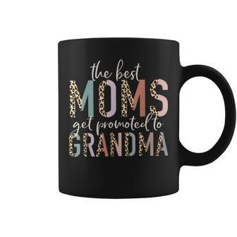 The Best Moms Get Promoted To Grandma Mother's Day Coffee Mug - Monsterry DE