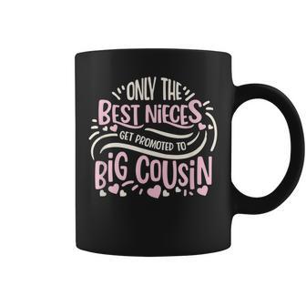 Best Niece Get Promoted To Big Cousin Pregnancy Announcement Coffee Mug - Monsterry UK