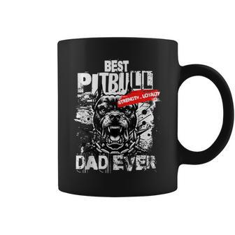 Best Pitbull Dad Ever Strength Loyalty Dog Owner Coffee Mug - Monsterry CA