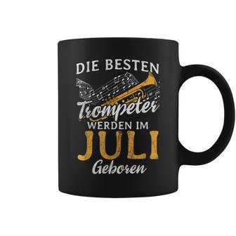Best Trumpeter Im Jli Geboren Blasmusik Trumpet Tassen - Seseable