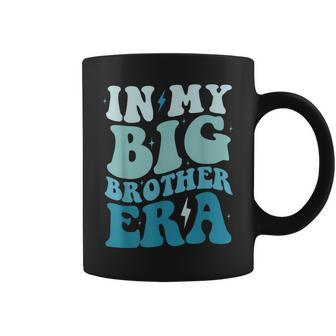 In My Big Brother Era Pregnancy Announcement For Brother Coffee Mug - Monsterry CA