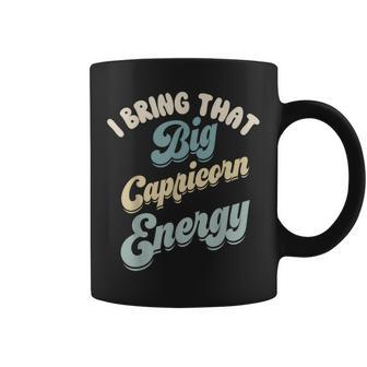 Big Capricorn Energy For Born In December January Coffee Mug - Thegiftio UK