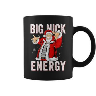 Big Nick Energy Santa Naughty Adult Humor Christmas Coffee Mug - Monsterry UK