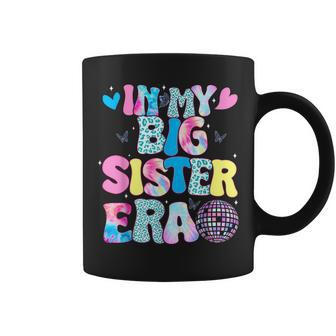 In My Big Sister Era Cute To Be A Big Sister Toddler Girls Coffee Mug - Thegiftio UK
