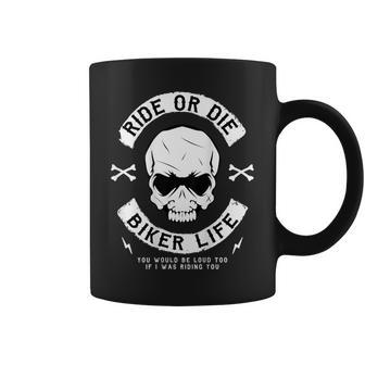 Biker Ride Or Die Motorcycle T Back Print Coffee Mug - Monsterry