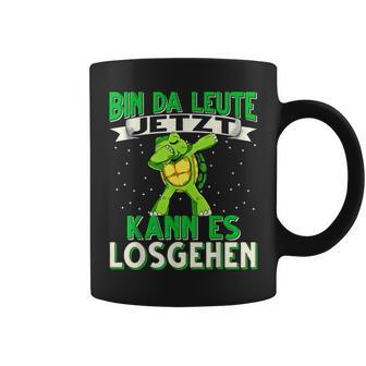 Bin Da Leute Jetzt Kann Es Losgehen Turtle Tassen - Seseable