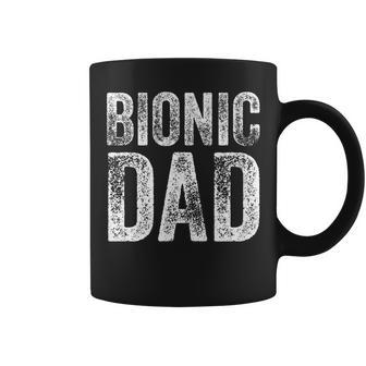 Bionic Dad Hip Replacement Surgery Recovery Fathers Day Coffee Mug - Monsterry DE
