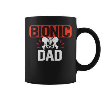 Bionic Hip Dad Broken Hip Replacement Surgery Recovery Coffee Mug - Monsterry DE