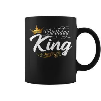 Birthday King Birthday Boys Birthday Fathers Day Men Coffee Mug - Thegiftio UK
