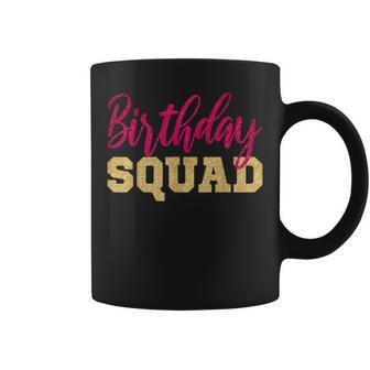 Birthday Squad Gold Pink Party Girl Coffee Mug - Monsterry UK