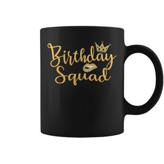 Birthday Squad Party Birthday Lip Gold Crown T Coffee Mug - Thegiftio UK