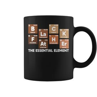 Black Father The Essential Element Fathers Day Black History Coffee Mug - Seseable