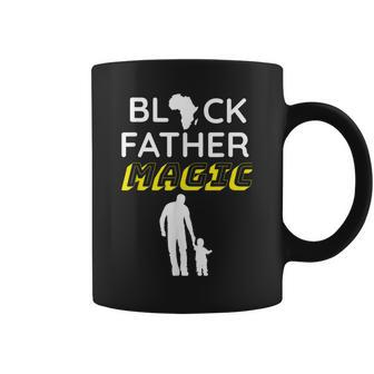 Black Father Magic Black Month History African Dad Mens Coffee Mug | Crazezy UK