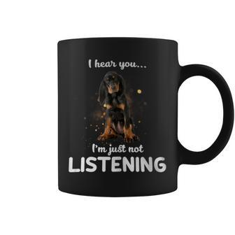 Black And Tan Coonhound I Hear You Not Listening Coffee Mug - Monsterry