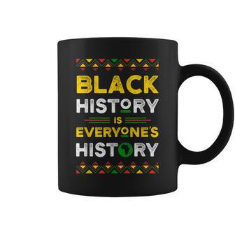 Black History Is Everyone's History Coffee Mug - Seseable