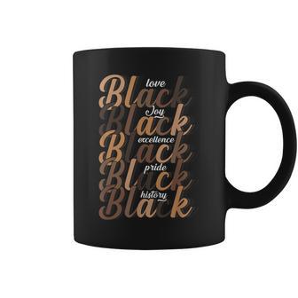 Black History Month African Love Joy Pride History Melanin Coffee Mug - Monsterry