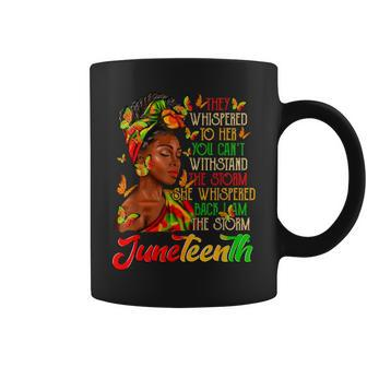 Black History Month Junenth I Am The Storm Black Women Coffee Mug - Monsterry CA