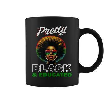 Black History T For Pretty Black And Educated Coffee Mug - Seseable
