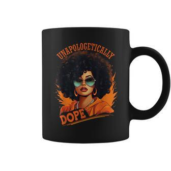 Black Unapologetically Dope Junenth Black History Coffee Mug - Seseable