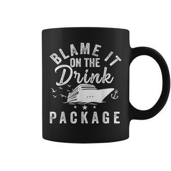 Blame It On The Drink Package Coffee Mug - Seseable