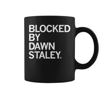 Blocked By Dawn Staley Coffee Mug - Monsterry