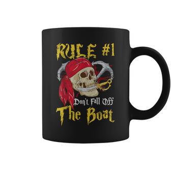 Boating Captain Pirates Pirate Dont Fall Off The Boat Coffee Mug - Monsterry DE